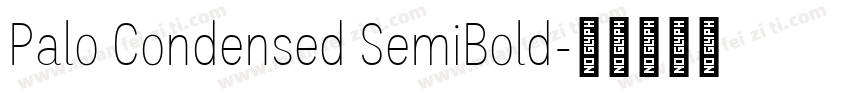Palo Condensed SemiBold字体转换